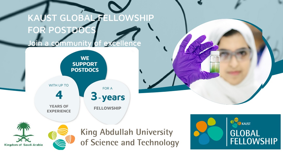 Fully Funded Postdoctoral Fellowships at KAUST Global Fellowships, Saudi Arabia – Apply Now