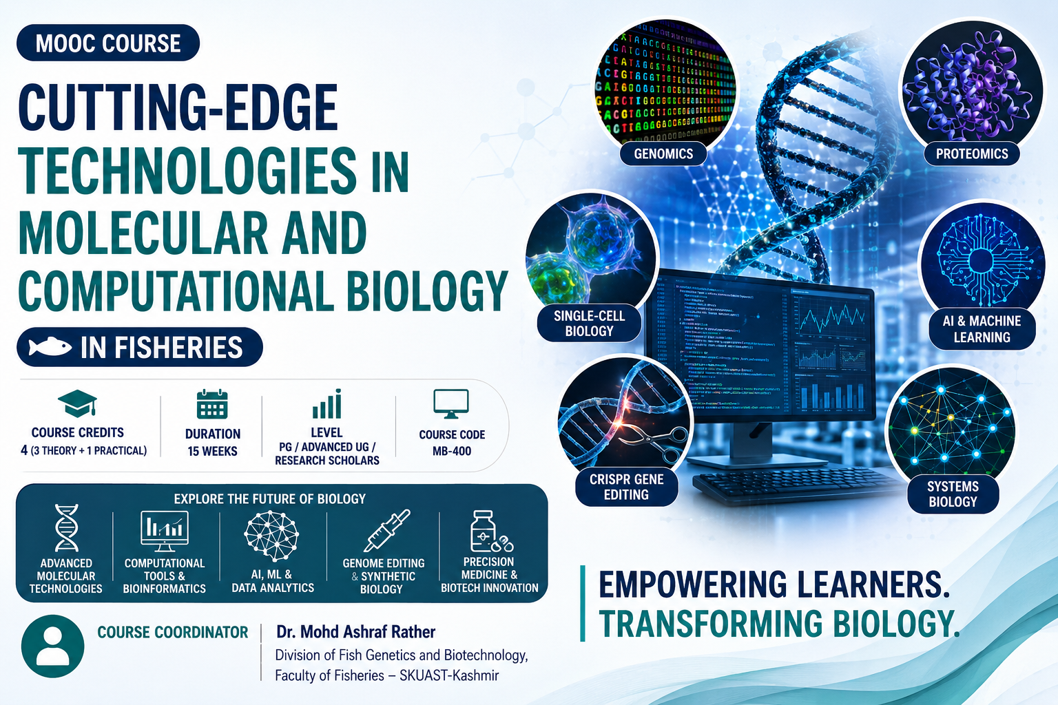 MOOC Course 1: Cutting-Edge Technologies in Molecular and Computational Biology in fisheries