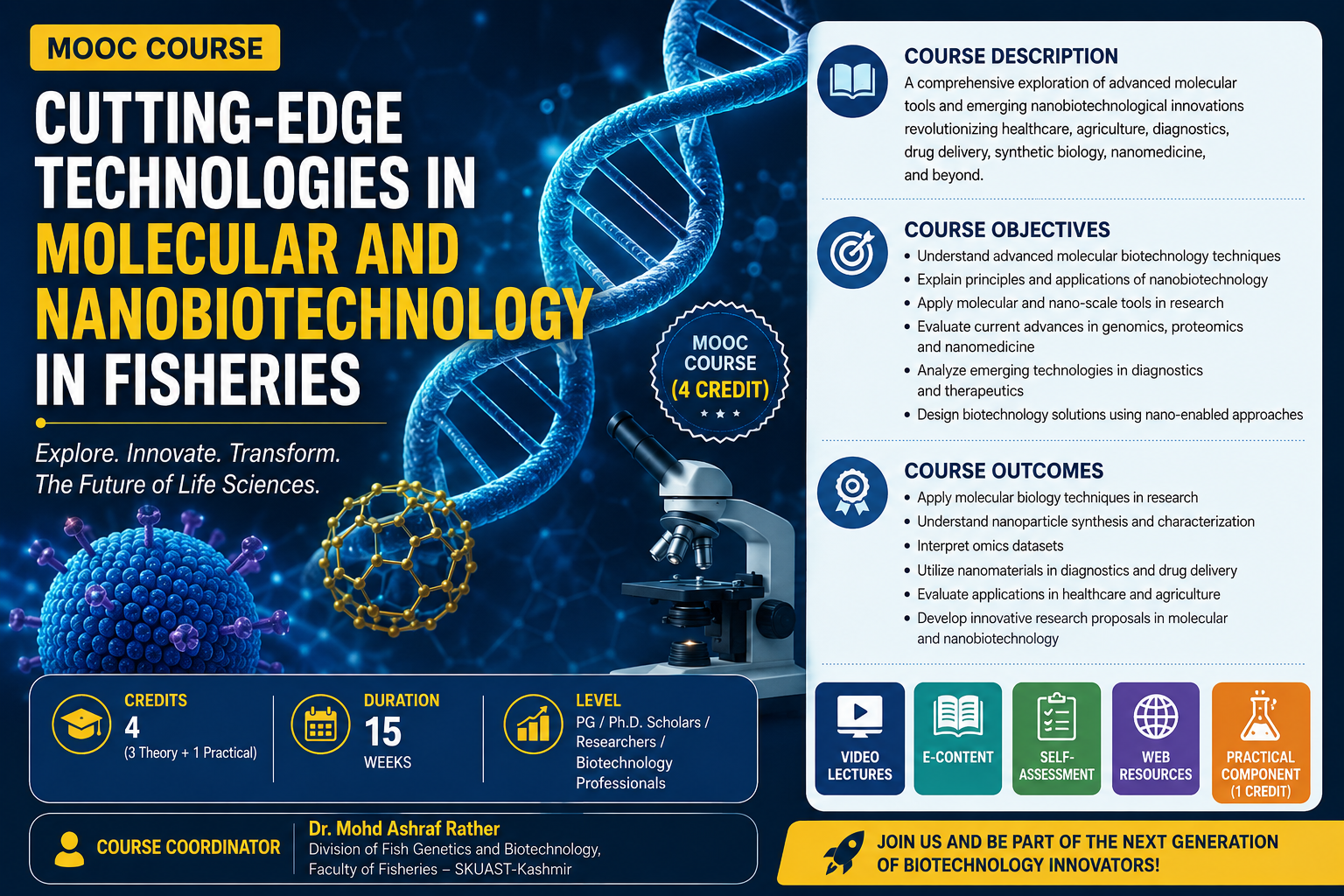 MOOC Course 2: CUTTING-EDGE TECHNOLOGIES IN MOLECULAR AND NANOBIOTECHNOLOGYIN FISHERIES