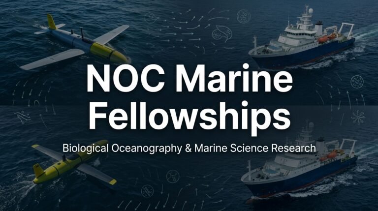 National Oceanography Centre (NOC) UK Marine Science & Biological Oceanography Fellowships 2026/27